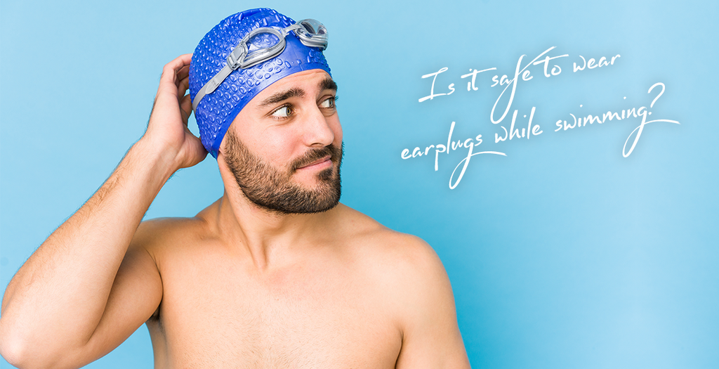 Is It Safe to Wear Earplugs While Swimming? hearprotek